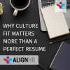 Why Culture Fit Matters More Than a Perfect Resume